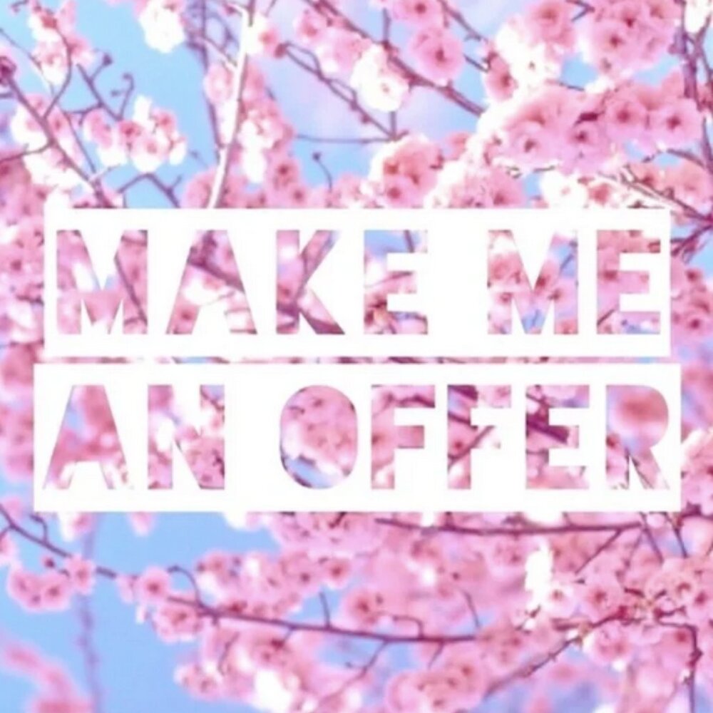 MAKE ME AN OFFER!